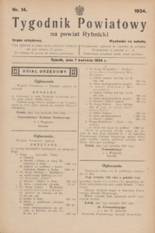 Tygodnik Powiatowy na powiat Rybnicki : organ urzędowy.1934, nr 14 (7 kwietnia)