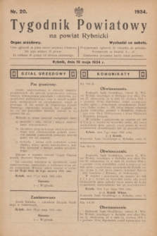 Tygodnik Powiatowy na powiat Rybnicki : organ urzędowy.1934, nr 20 (19 maja)