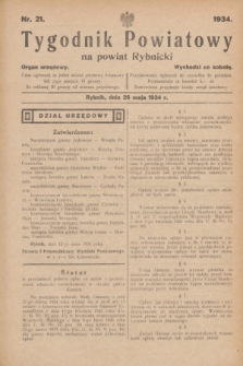 Tygodnik Powiatowy na powiat Rybnicki : organ urzędowy.1934, nr 21 (26 maja)