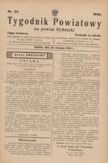 Tygodnik Powiatowy na powiat Rybnicki : organ urzędowy.1934, nr 34 (25 sierpnia)