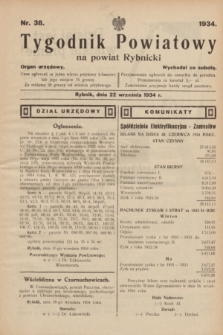 Tygodnik Powiatowy na powiat Rybnicki : organ urzędowy.1934, nr 38 (22 września 1934)