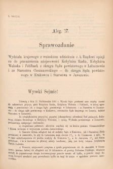 [Kadencja IV, sesja V, al. 17] Alegata do Sprawozdań Stenograficznych z Piątej Sesyi Czwartego Peryodu Sejmu Krajowego Królestwa Galicyi i Lodomeryi wraz z Wielkiem Księstwem Krakowskiem z roku 1882. Alegat 17