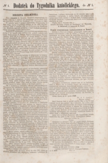 Dodatek do Tygodnika katolickiego do № 5.[T.2], № 1 ([1 lutego] 1861)