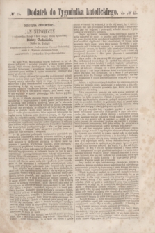 Dodatek do Tygodnika katolickiego do № 43.[T.2], № 15 ([25 października] 1861)