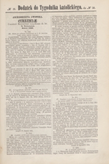 Dodatek do Tygodnika katolickiego do № 50.[T.2], № 18 ([13 grudnia] 1861)