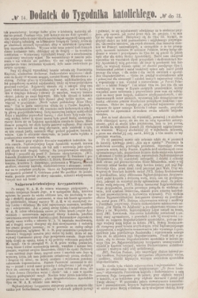 Dodatek do Tygodnika katolickiego do № 31.[T.3], № 14 ([1 sierpnia] 1862)