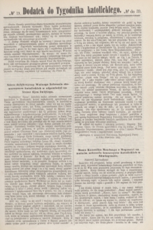 Dodatek do Tygodnika katolickiego do № 39.[T.3], № 19 ([26 września] 1862)