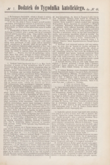 Dodatek do Tygodnika katolickiego do № 48.[T.4], № 7 ([27 listopada] 1863)
