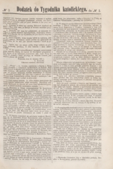 Dodatek do Tygodnika katolickiego do № 2.[T.5], № 2 ([8 stycznia] 1864)