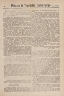 Dodatek do Tygodnika katolickiego do № 10.[T.5], № 7 ([4 marca] 1864)