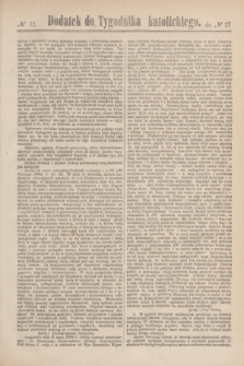 Dodatek do Tygodnika katolickiego do № 27.[T.5], № 12 ([1 lipca] 1864)