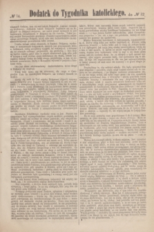 Dodatek do Tygodnika katolickiego do № 32.[T.5], № 14 ([5 sierpnia] 1864)