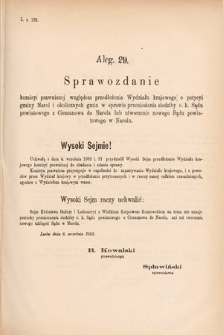 [Kadencja IV, sesja V, al. 29] Alegata do Sprawozdań Stenograficznych z Piątej Sesyi Czwartego Peryodu Sejmu Krajowego Królestwa Galicyi i Lodomeryi wraz z Wielkiem Księstwem Krakowskiem z roku 1882. Alegat 29