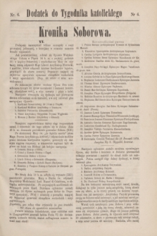 Dodatek do Tygodnika katolickiego.T.11, nr 6 ([11 lutego] 1870)