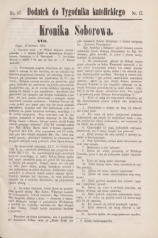 Dodatek do Tygodnika katolickiego.T.11, nr 17 ([29 kwietnia] 1870)