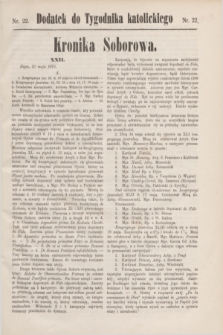 Dodatek do Tygodnika katolickiego.T.11, nr 22 (1870)