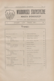 Wiadomości Statystyczne Miasta Bydgoszczy : opracowane przez Urząd Statystyczny m. Bydgoszczy.1930, nr 1 (styczeń/luty/marzec)