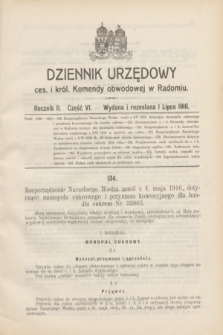 Dziennik Urzędowy ces. i król. Komendy obwodowej w Radomiu.R.2, Część 6 (1 lipca 1916)