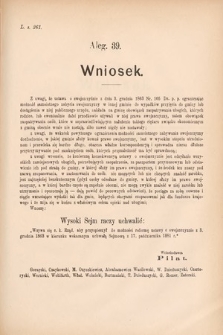 [Kadencja IV, sesja V, al. 39] Alegata do Sprawozdań Stenograficznych z Piątej Sesyi Czwartego Peryodu Sejmu Krajowego Królestwa Galicyi i Lodomeryi wraz z Wielkiem Księstwem Krakowskiem z roku 1882. Alegat 39