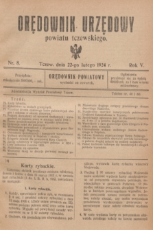 Orędownik Urzędowy powiatu tczewskiego. R.5, nr 8 (22 lutego 1924)