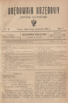 Orędownik Urzędowy powiatu tczewskiego. R.5, nr 15 (10 kwietnia 1924)