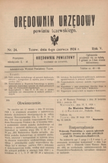 Orędownik Urzędowy powiatu tczewskiego. R.5, nr 24 (6 czerwca 1924)