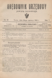 Orędownik Urzędowy powiatu tczewskiego. R.5, nr 27 (26 czerwca 1924)