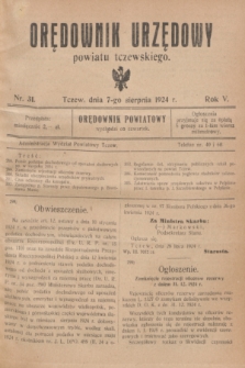 Orędownik Urzędowy powiatu tczewskiego. R.5, nr 31 (7 sierpnia 1924)