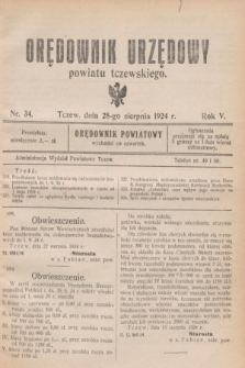 Orędownik Urzędowy powiatu tczewskiego. R.5, nr 34 (28 sierpnia 1924)