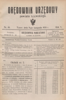 Orędownik Urzędowy powiatu tczewskiego. R.5, nr 43 (5 listopada 1924)