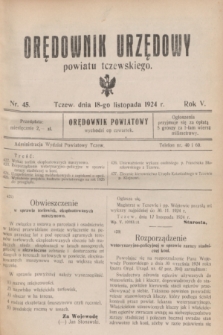 Orędownik Urzędowy powiatu tczewskiego. R.5, nr 45 (18 listopada 1924)