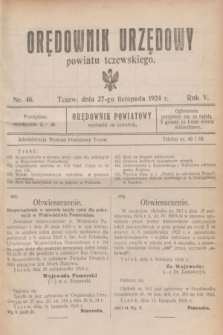 Orędownik Urzędowy powiatu tczewskiego. R.5, nr 46 (27 listopada 1924)