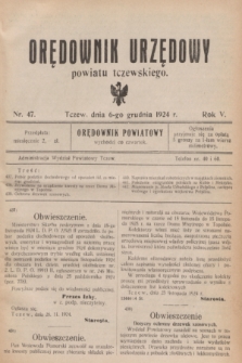 Orędownik Urzędowy powiatu tczewskiego. R.5, nr 47 (6 grudnia 1924)