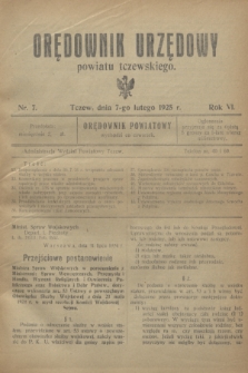 Orędownik Urzędowy powiatu tczewskiego. R.6, nr 7 (7 lutego 1925)