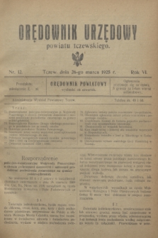 Orędownik Urzędowy powiatu tczewskiego. R.6, nr 12 (26 marca 1925)