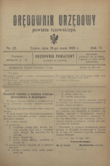 Orędownik Urzędowy powiatu tczewskiego. R.6, nr 22 (28 maja 1925)
