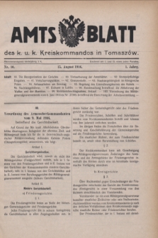 Amtsblatt des k.u.k. Kreiskommandos in Tomaszów.Jg.1, Nr. 10 (15 August 1916)