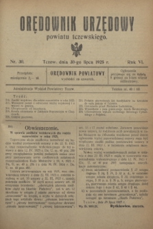 Orędownik Urzędowy powiatu tczewskiego. R.6, nr 30 (30 lipca 1925)