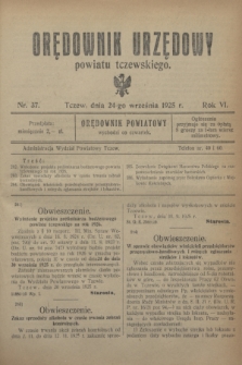 Orędownik Urzędowy powiatu tczewskiego. R.6, nr 37 (24 września 1925)