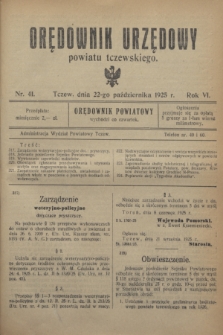 Orędownik Urzędowy powiatu tczewskiego. R.6, nr 41 (22 października 1925)