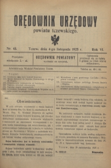 Orędownik Urzędowy powiatu tczewskiego. R.6, nr 43 (4 listopada 1925)