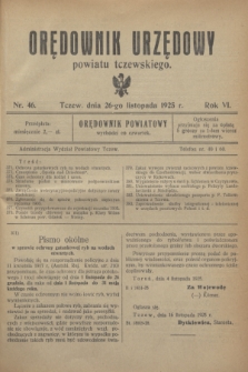 Orędownik Urzędowy powiatu tczewskiego. R.6, nr 46 (26 listopada 1925)