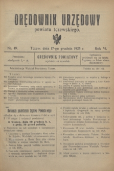 Orędownik Urzędowy powiatu tczewskiego. R.6, nr 49 (17 grudnia 1925)