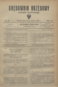 Orędownik Urzędowy powiatu tczewskiego. R.7, nr 11 (18 marca 1926)