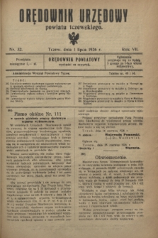 Orędownik Urzędowy powiatu tczewskiego. R.7, nr 32 (1 lipca 1926)