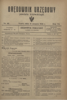 Orędownik Urzędowy powiatu tczewskiego. R.7, nr 40 (31 sierpnia 1926)