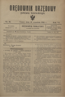 Orędownik Urzędowy powiatu tczewskiego. R.7, nr 46 (30 września 1926)