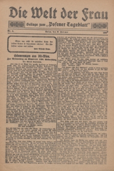 Die Welt der Frau : Beilage zum „Posener Tageblatt”.1927, Nr. 3 (6 Februar)