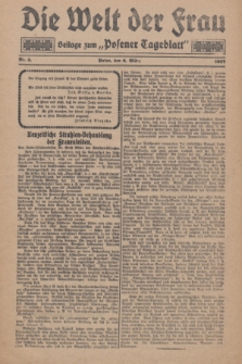 Die Welt der Frau : Beilage zum „Posener Tageblatt”.1927, Nr. 5 (6 März)