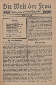 Die Welt der Frau : Beilage zum „Posener Tageblatt”.1927, Nr. 13 (26 Juni)